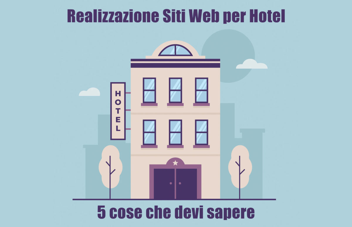 Realizzazione Siti Web per Hotel